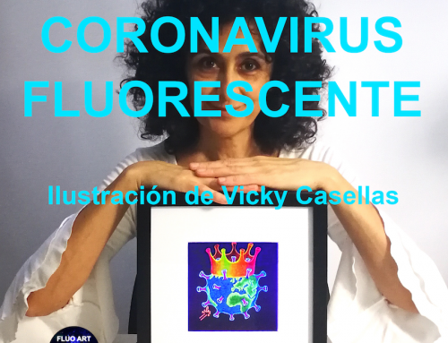 CORONAVIRUS. ARTE FLUORESCENTE. ILUSTRACIÓN VICKY CASELLAS